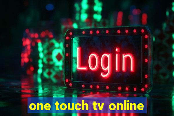 one touch tv online